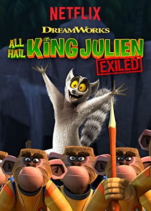 All Hail King Julien: Exiled