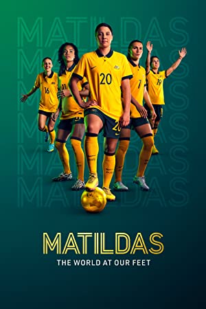 Matildas: The World At Our Feet: Season 1