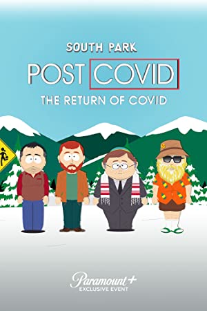 South Park: Post Covid - The Return Of Covid
