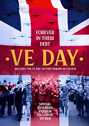 Ve Day - Forever In Their Debt