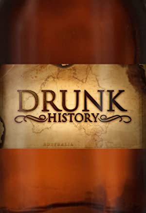 Drunk History: Australia: Season 1