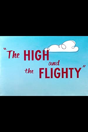 The High And The Flighty