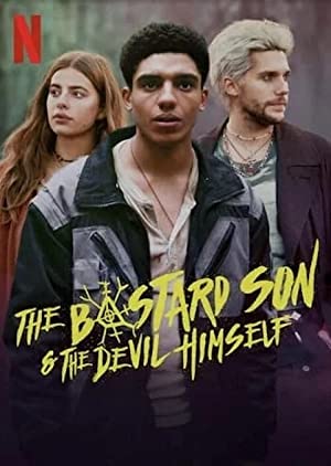 The Bastard Son & The Devil Himself: Season 1