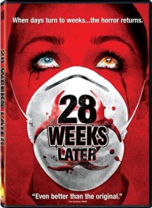28 Weeks Later: The Infected