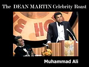 The Dean Martin Celebrity Roast: Muhammad Ali