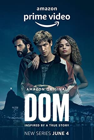 Dom: Season 1