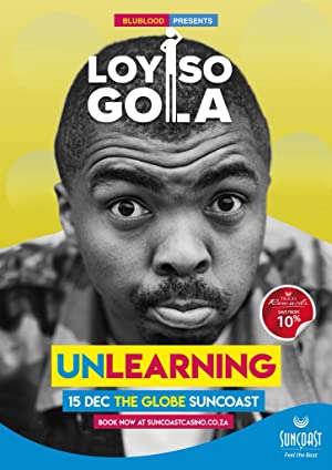 Loyiso Gola: Unlearning