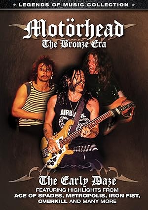 Motörhead: The Bronze Era - The Early Daze