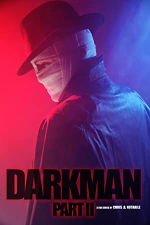 Darkman (part Ii)