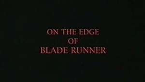 On The Edge Of 'blade Runner'