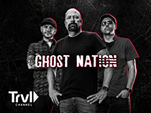 Ghost Nation: Season 1