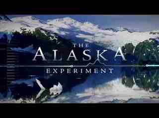The Alaska Experiment: Season 1