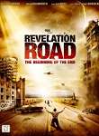 Revelation Road: The Beginning Of The End