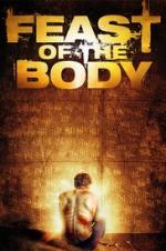 Feast Of The Body
