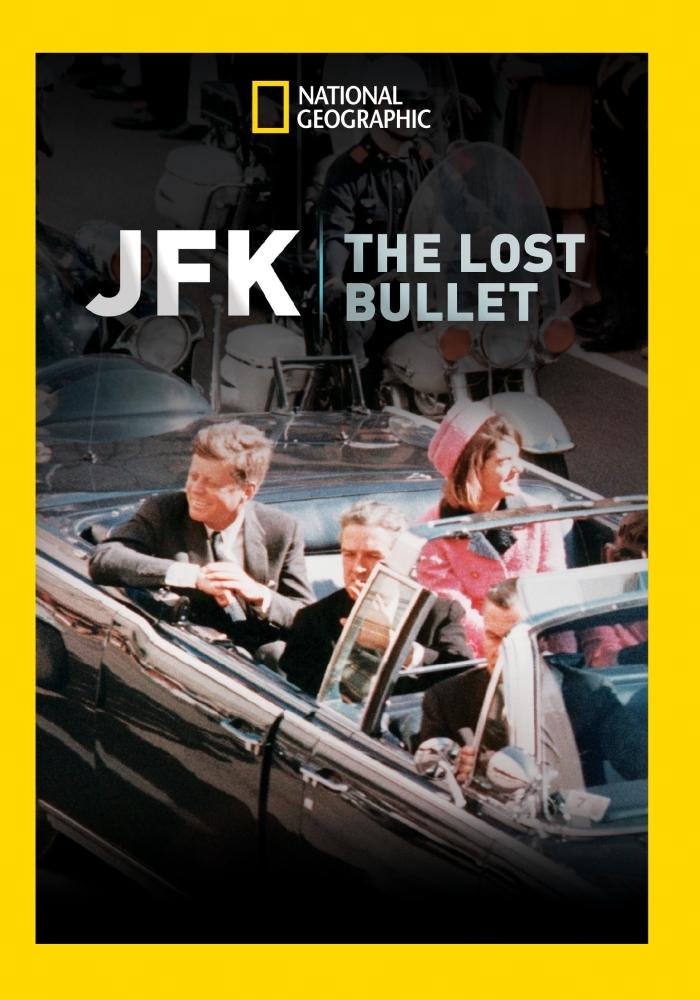 Jfk: The Lost Bullet