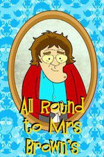 All Round To Mrs. Brown's: Season 1