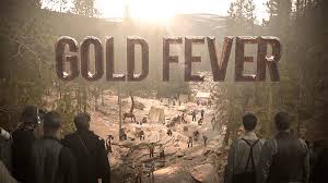 Gold Fever: Season 1