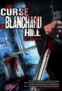 The Curse Of Blanchard Hill