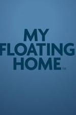 My Floating Home: Season 1