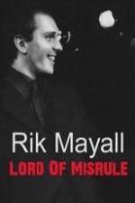 Rik Mayall: Lord Of Misrule