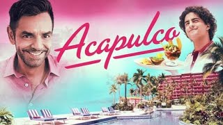 Acapulco: Season 1