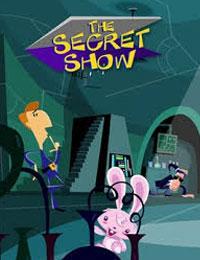 The Secret Show: Season 1
