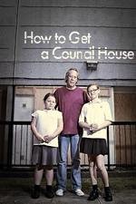 How To Get A Council House: Season 2