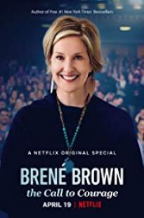 Brené Brown: The Call To Courage