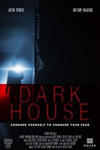 Dark House 2017