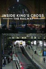Inside King's Cross: The Railway: Season 1