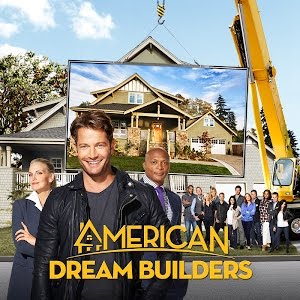 American Dream Builders: Season 1