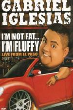 Gabriel Iglesias: I'm Sorry For What I Said When I Was Hungry