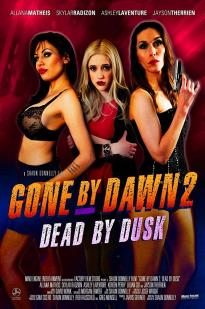 Gone By Dawn 2: Dead By Dusk