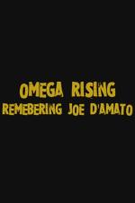 Omega Rising: Remembering Joe D'amato