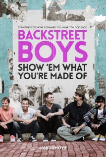 Backstreet Boys: Show Em What You Are Made Of