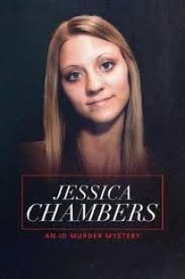 Jessica Chambers: An Id Murder Mystery