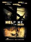 Help Me I Am Dead - Die Geschichte Der Anderen