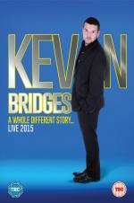 Kevin Bridges Live: A Whole Different Story