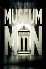 Museum Men: Season 1