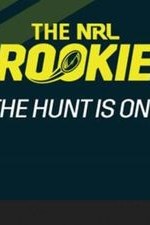 The Nrl Rookie: Season 1