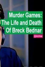 Murder Games: The Life And Death Of Breck Bednar