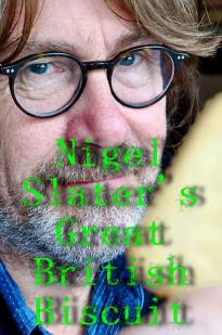 Nigel Slater's Great British Biscuit
