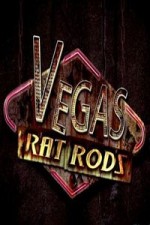 Vegas Rat Rods: Season 1