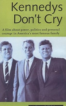 Kennedys Don't Cry