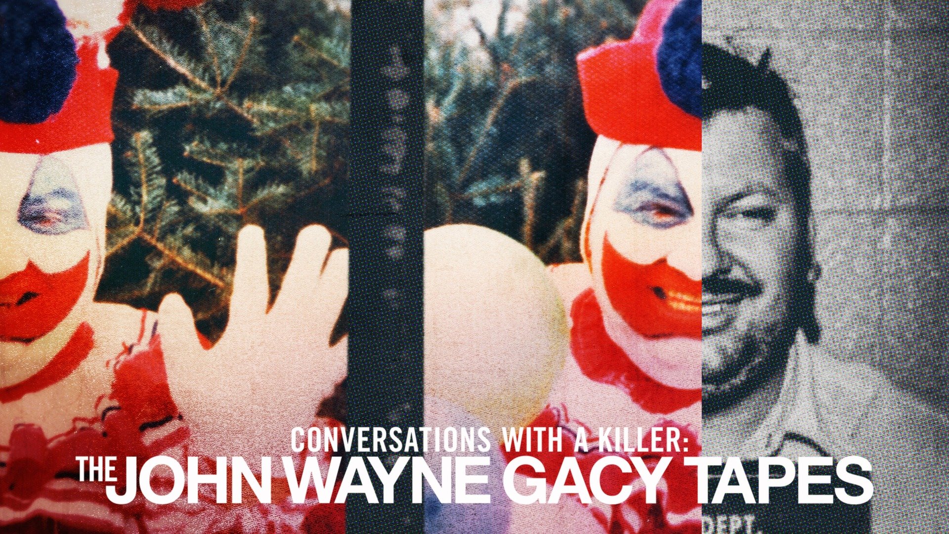 Conversations With A Killer: The John Wayne Gacy Tapes: Season 1