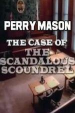Perry Mason: The Case Of The Scandalous Scoundrel