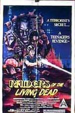 Raiders Of The Living Dead