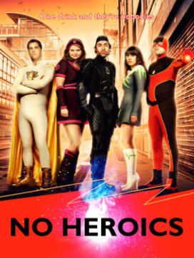 No Heroics: Season 1