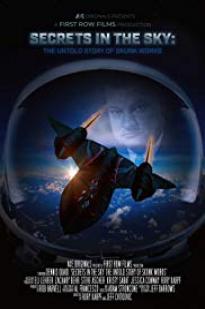 Secrets In The Sky: The Untold Story Of Skunk Works