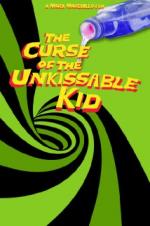 The Curse Of The Un-kissable Kid